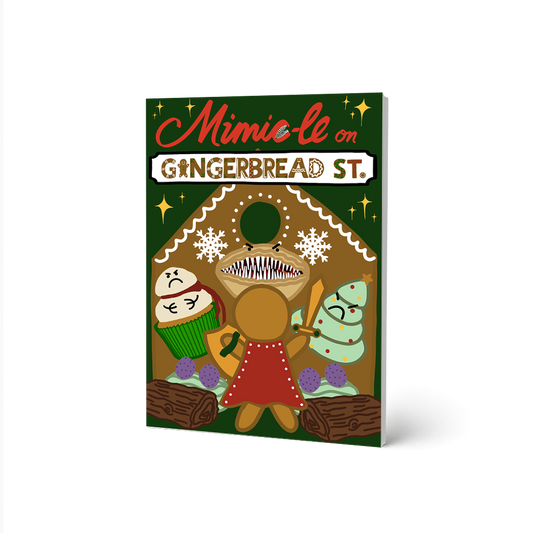Mimic-le on Gingerbread St. - Paperback Zine